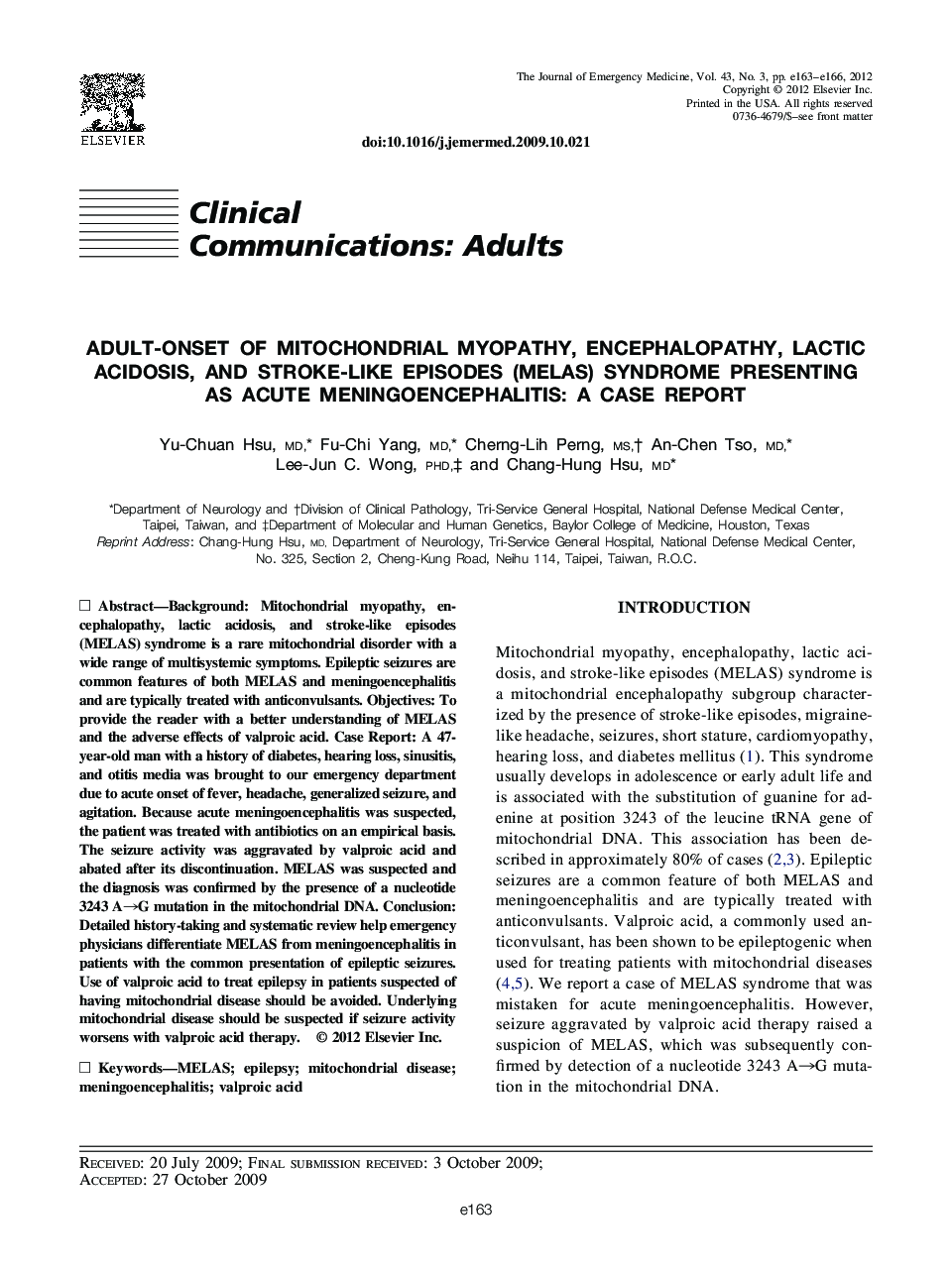 Adult-onset of Mitochondrial Myopathy, Encephalopathy, Lactic Acidosis, and Stroke-Like Episodes (MELAS) Syndrome Presenting as Acute Meningoencephalitis: A Case Report