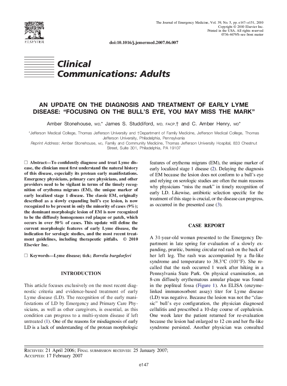 An Update on the Diagnosis and Treatment of Early Lyme Disease: “Focusing on the Bull's Eye, You May Miss the Mark”