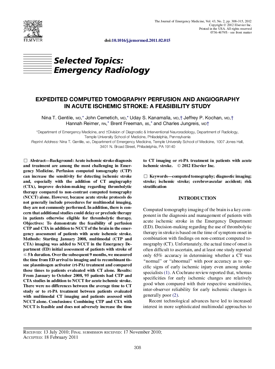 Expedited Computed Tomography Perfusion and Angiography in Acute Ischemic Stroke: A Feasibility Study