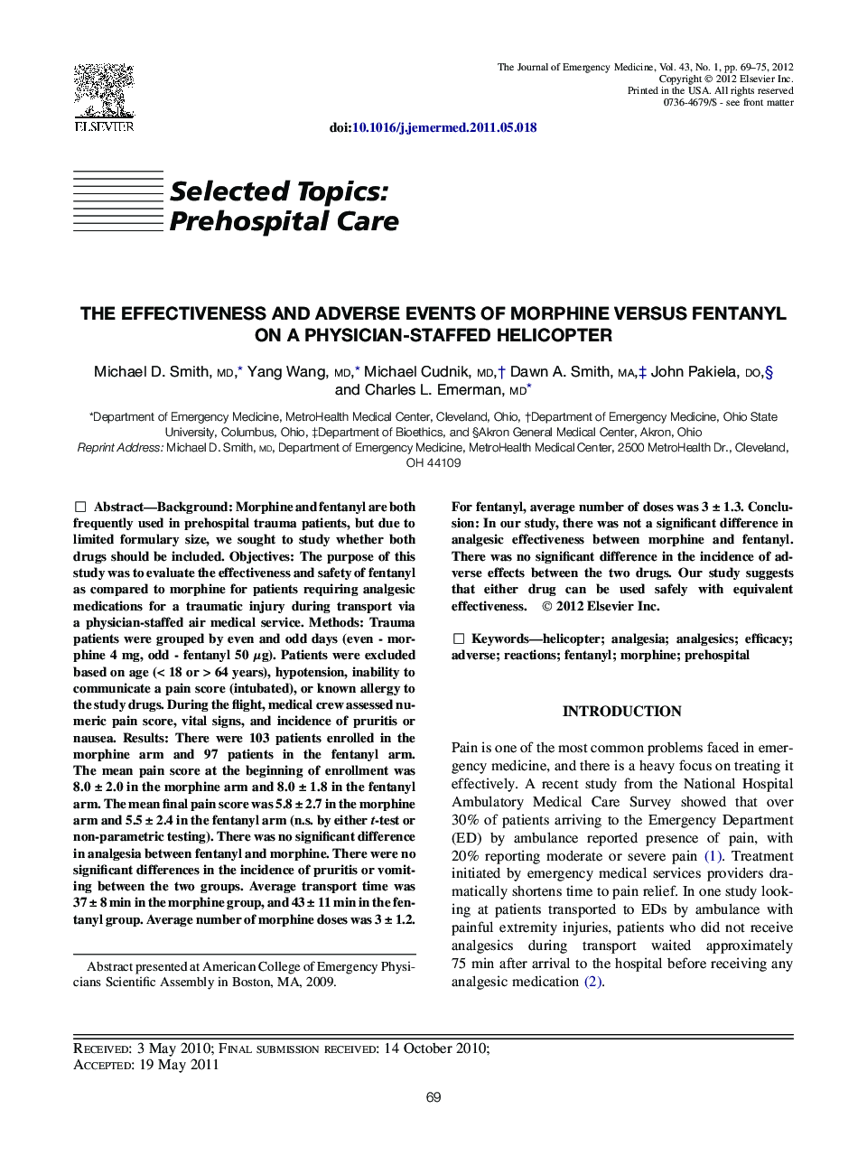 The Effectiveness and Adverse Events of Morphine versus Fentanyl on a Physician-staffed Helicopter