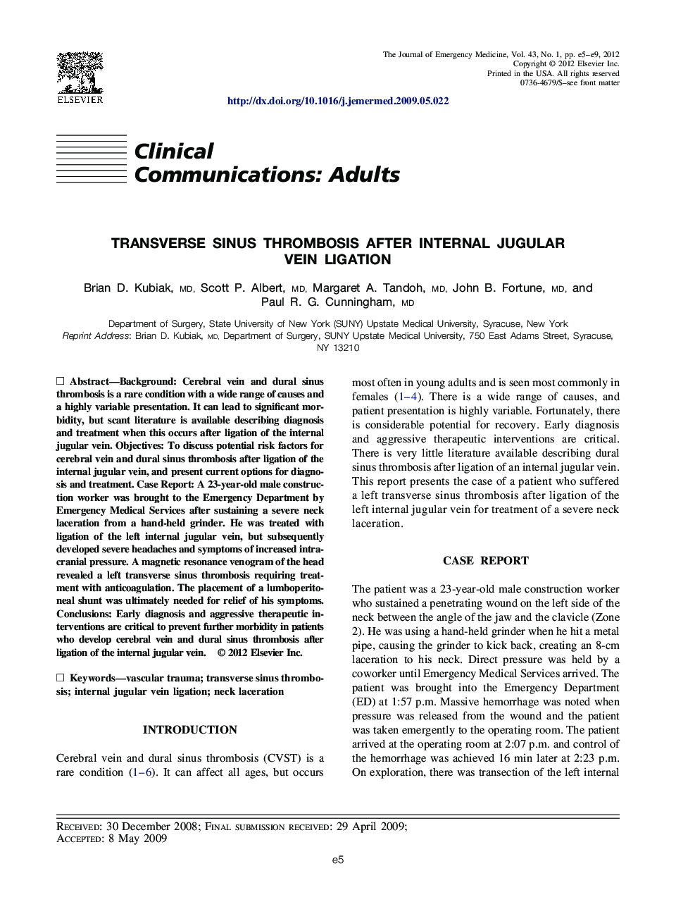 Transverse Sinus Thrombosis After Internal Jugular Vein Ligation