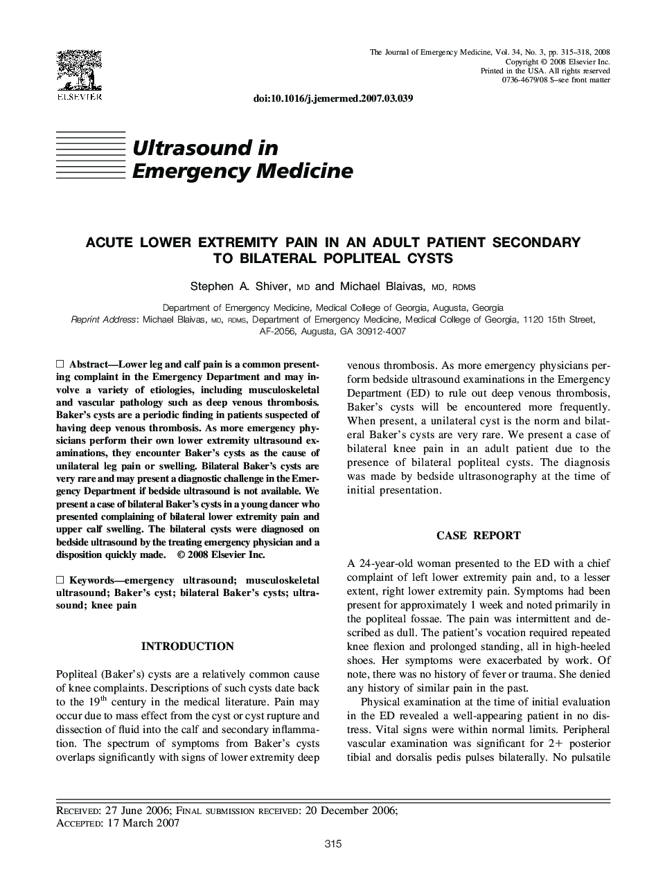 Acute Lower Extremity Pain in an Adult Patient Secondary to Bilateral Popliteal Cysts