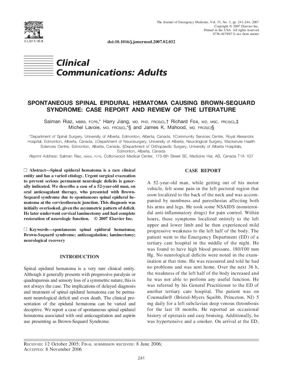 Spontaneous Spinal Epidural Hematoma Causing Brown-Sequard Syndrome: Case Report and Review of the Literature