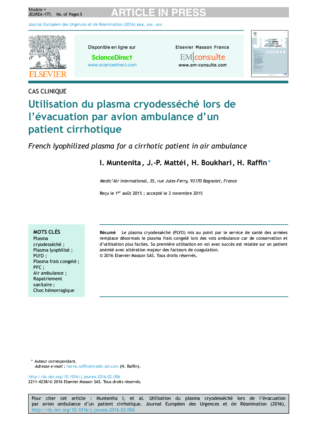 Utilisation du plasma cryodesséché lors de l'évacuation par avion ambulance d'un patient cirrhotique