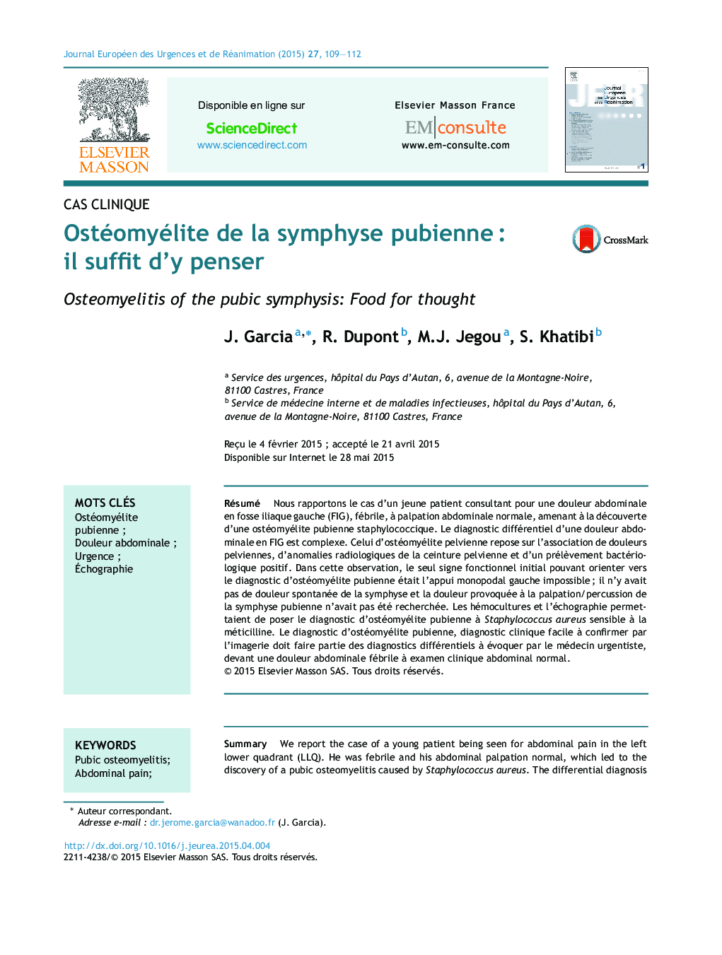 Ostéomyélite de la symphyse pubienneÂ : il suffit d'y penser