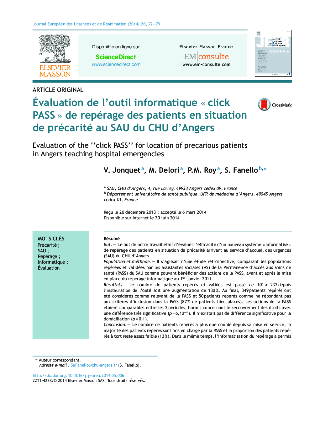 Ãvaluation de l'outil informatique Â«Â click PASSÂ Â» de repérage des patients en situation de précarité au SAU du CHU d'Angers