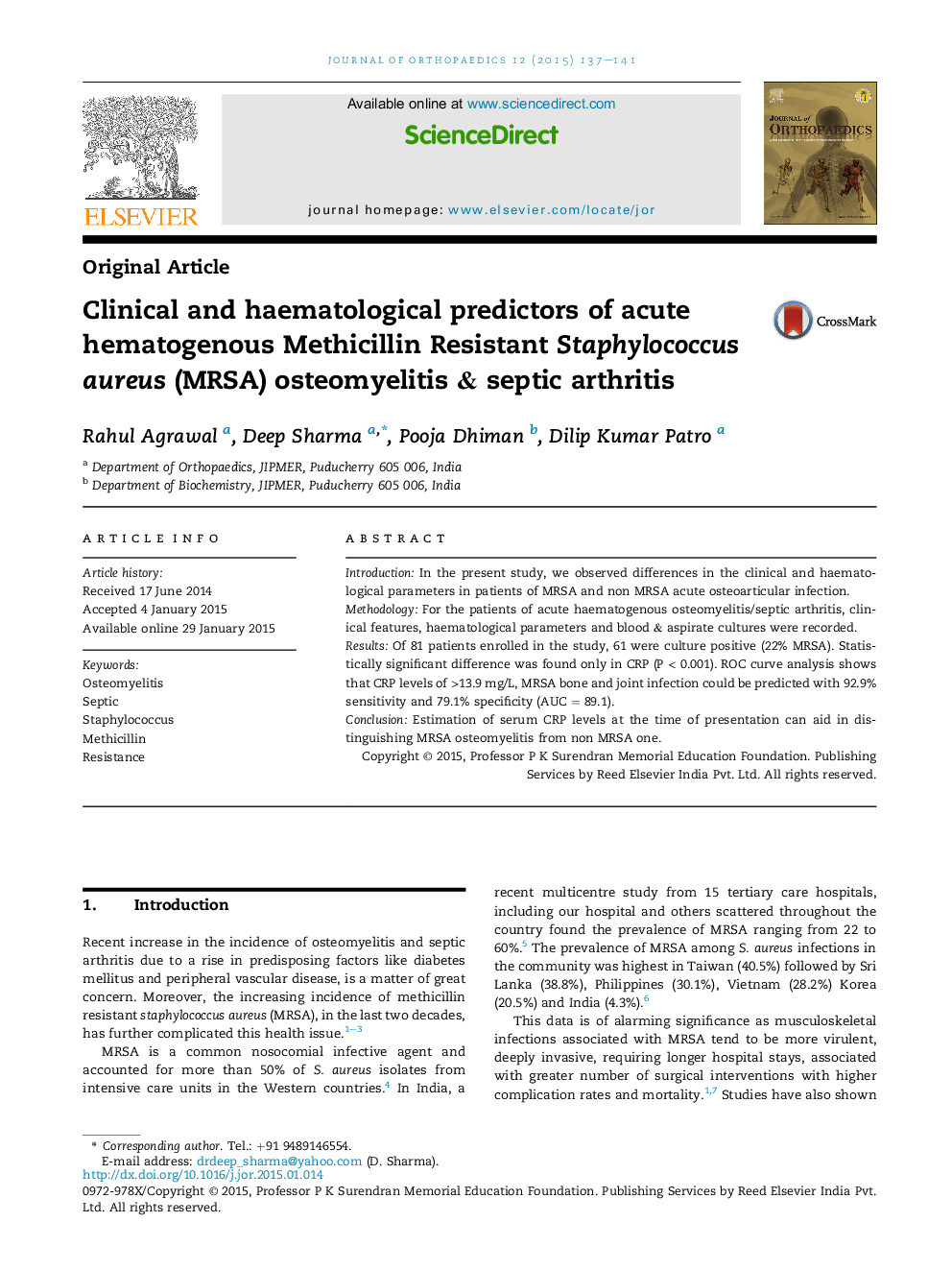 Clinical and haematological predictors of acute hematogenous Methicillin Resistant Staphylococcus aureus (MRSA) osteomyelitis & septic arthritis