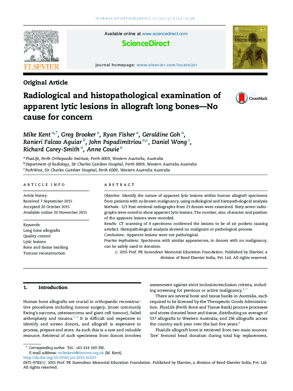 Radiological and histopathological examination of apparent lytic lesions in allograft long bones—No cause for concern