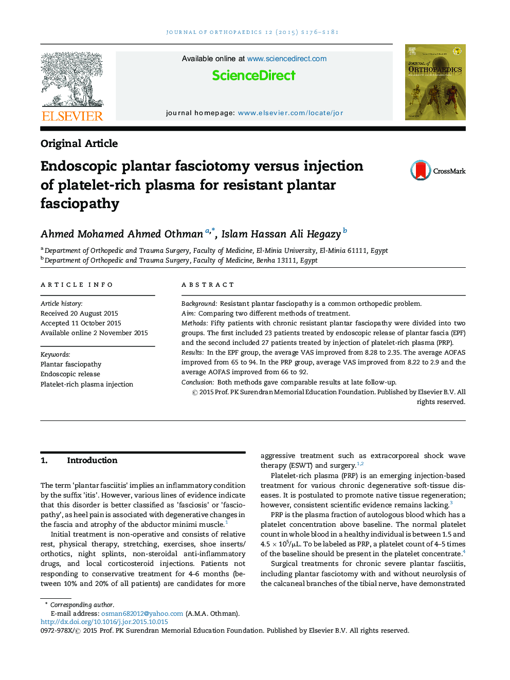 Endoscopic plantar fasciotomy versus injection of platelet-rich plasma for resistant plantar fasciopathy
