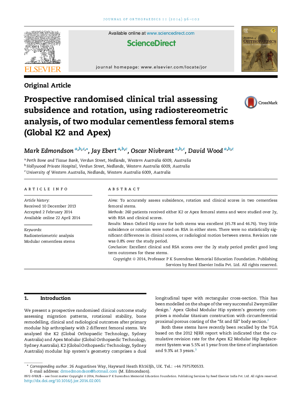 Prospective randomised clinical trial assessing subsidence and rotation, using radiostereometric analysis, of two modular cementless femoral stems (Global K2 and Apex)