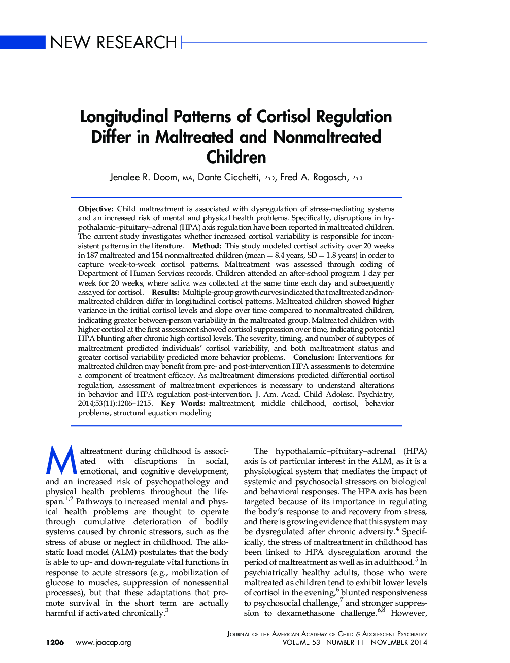 الگوهای طولی مقررات کورتیزول در کودکان متخلف و غیرمعمول اختلاف نظر دارند 