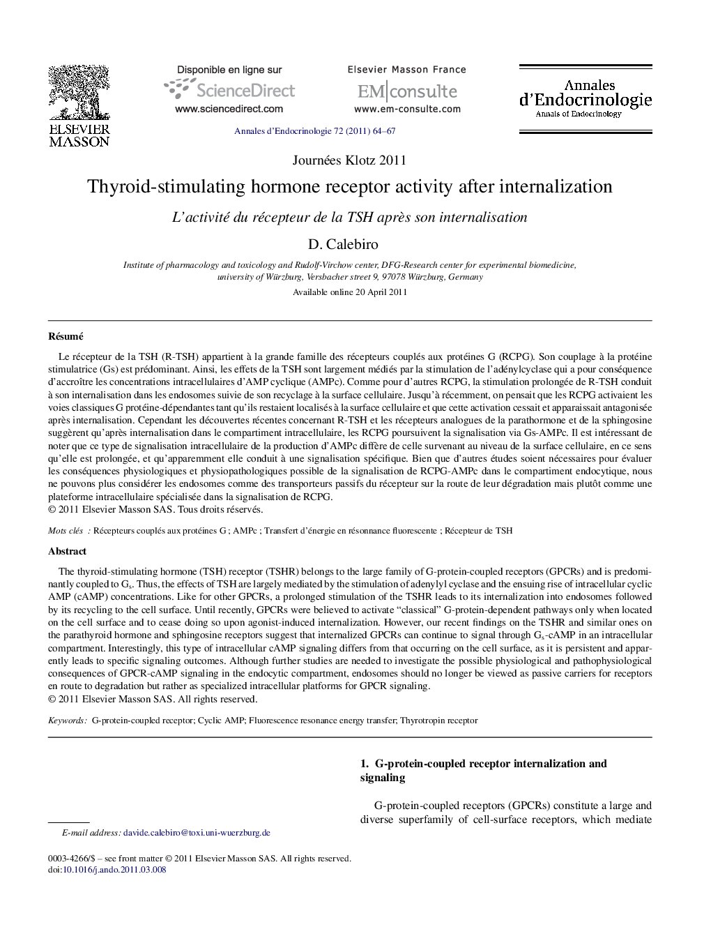 Thyroid-stimulating hormone receptor activity after internalization