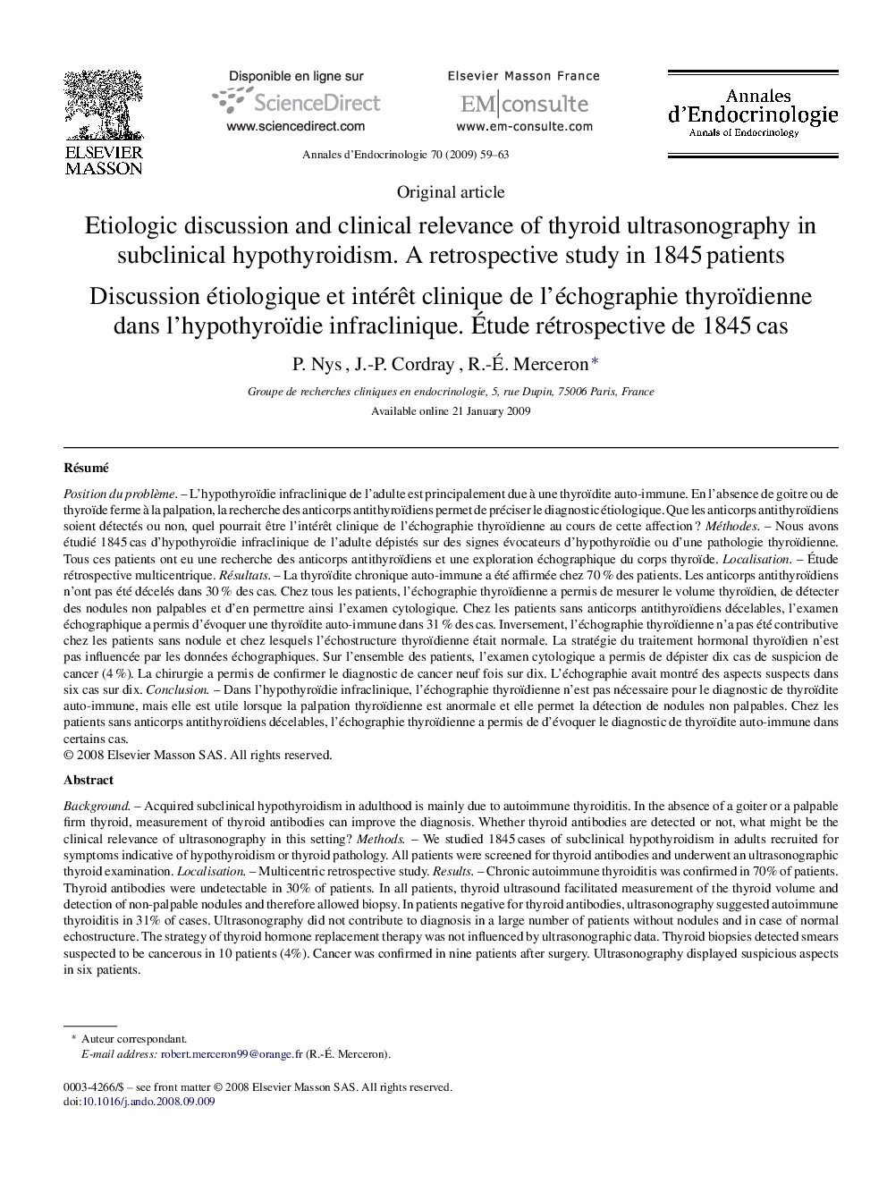 Etiologic discussion and clinical relevance of thyroid ultrasonography in subclinical hypothyroidism. A retrospective study in 1845Â patients