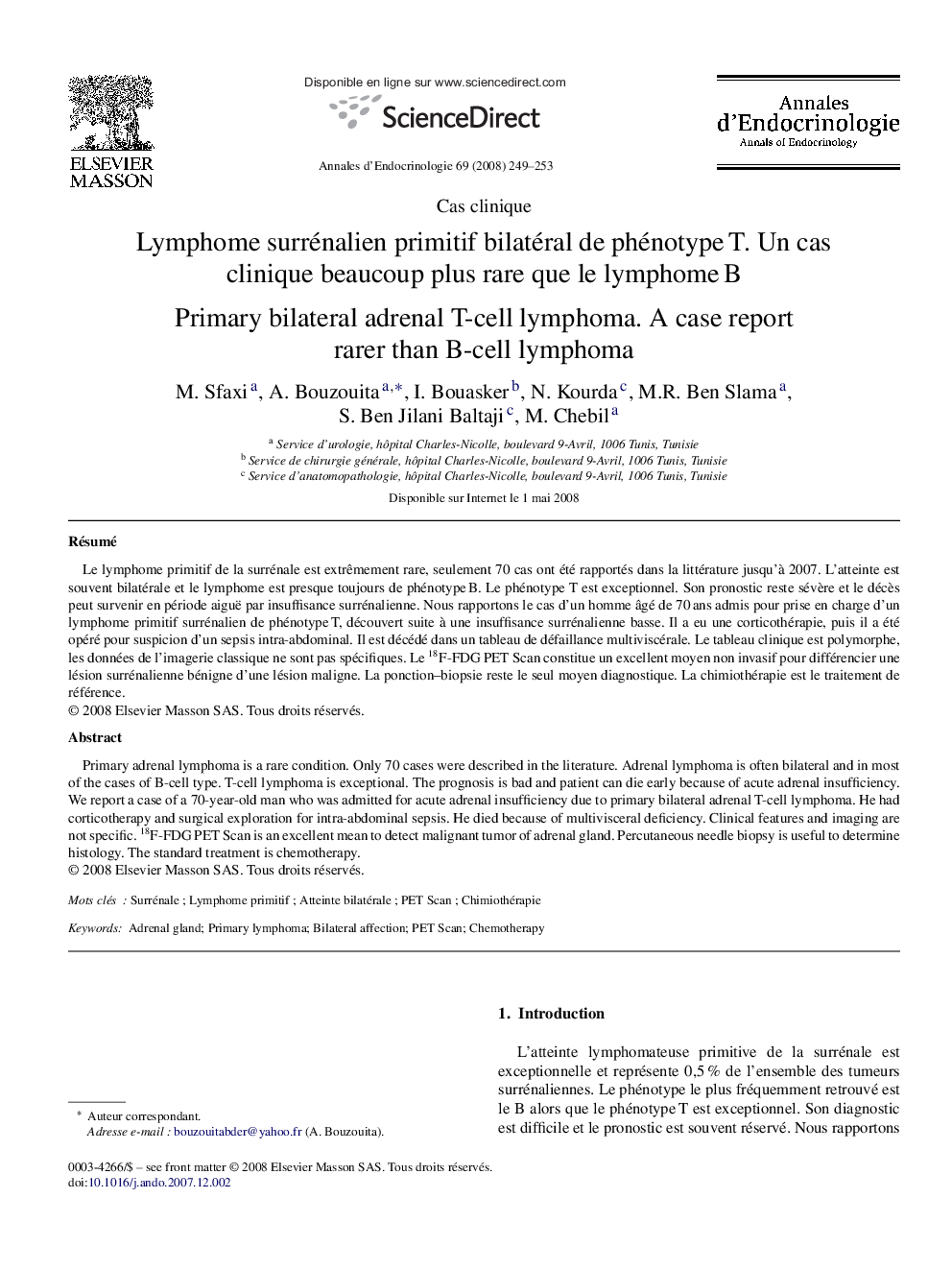 Lymphome surrénalien primitif bilatéral de phénotypeÂ T. Un cas clinique beaucoup plus rare que le lymphomeÂ B