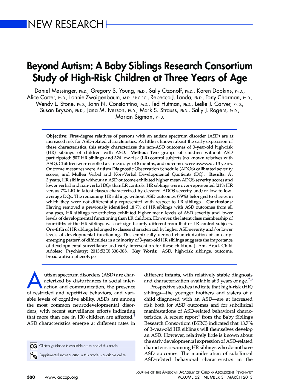 Beyond Autism: A Baby Siblings Research Consortium Study of High-Risk Children at Three Years of Age