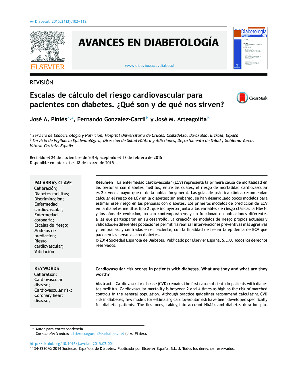 Escalas de cálculo del riesgo cardiovascular para pacientes con diabetes. ¿Qué son y de qué nos sirven?