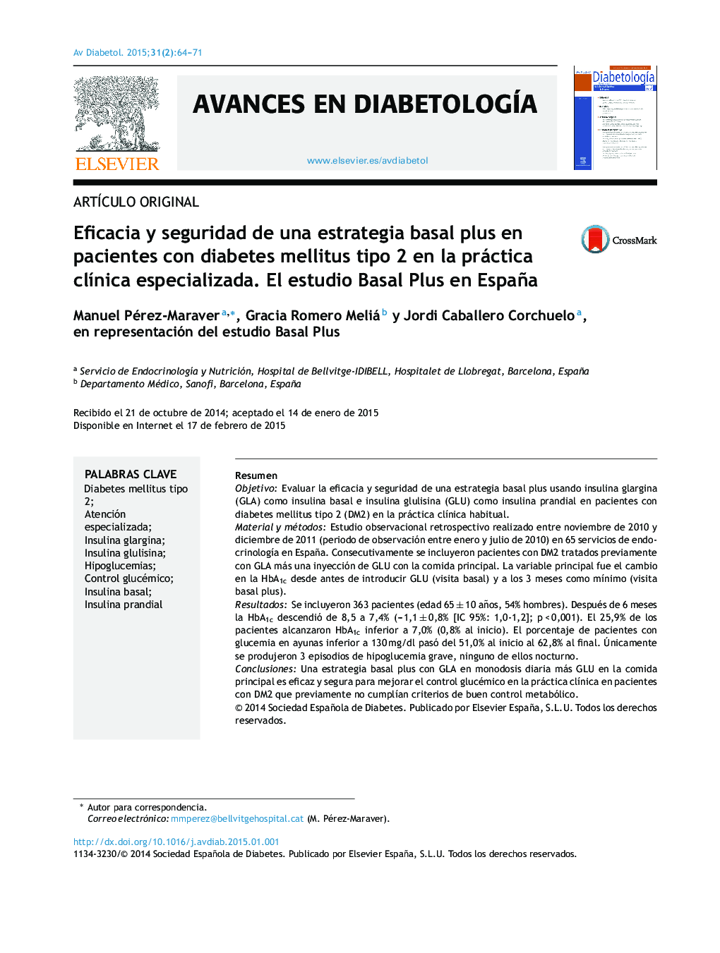 Eficacia y seguridad de una estrategia basal plus en pacientes con diabetes mellitus tipo 2 en la práctica clínica especializada. El estudio Basal Plus en España