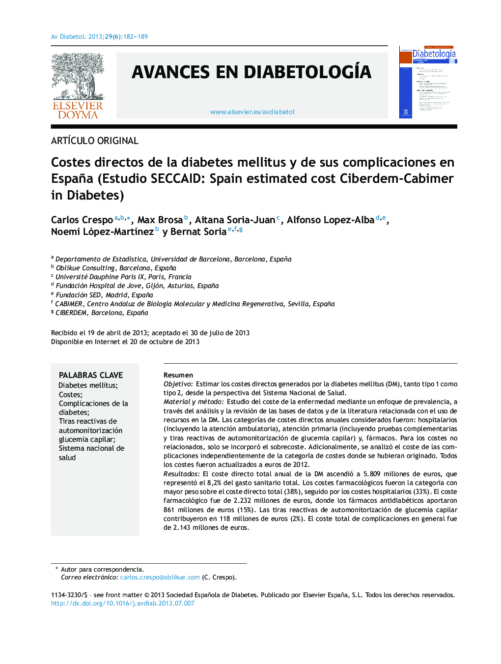 Costes directos de la diabetes mellitus y de sus complicaciones en España (Estudio SECCAID: Spain estimated cost Ciberdem-Cabimer in Diabetes)