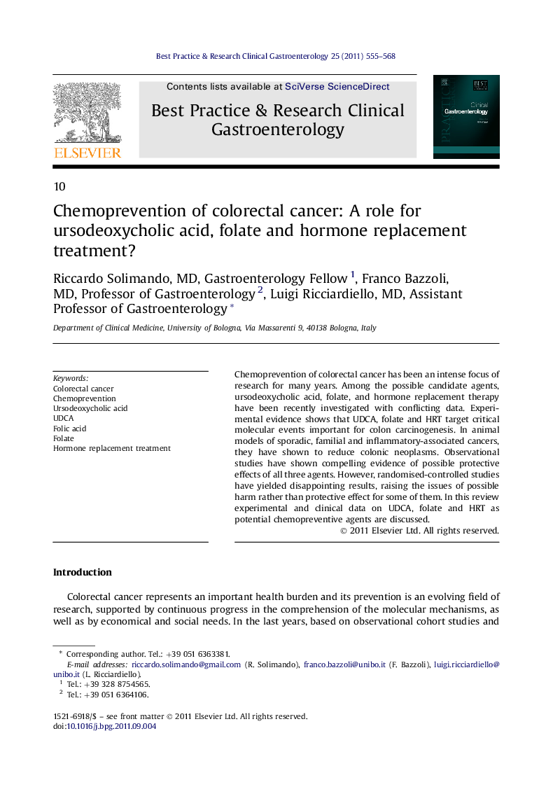 Chemoprevention of colorectal cancer: A role for ursodeoxycholic acid, folate and hormone replacement treatment?