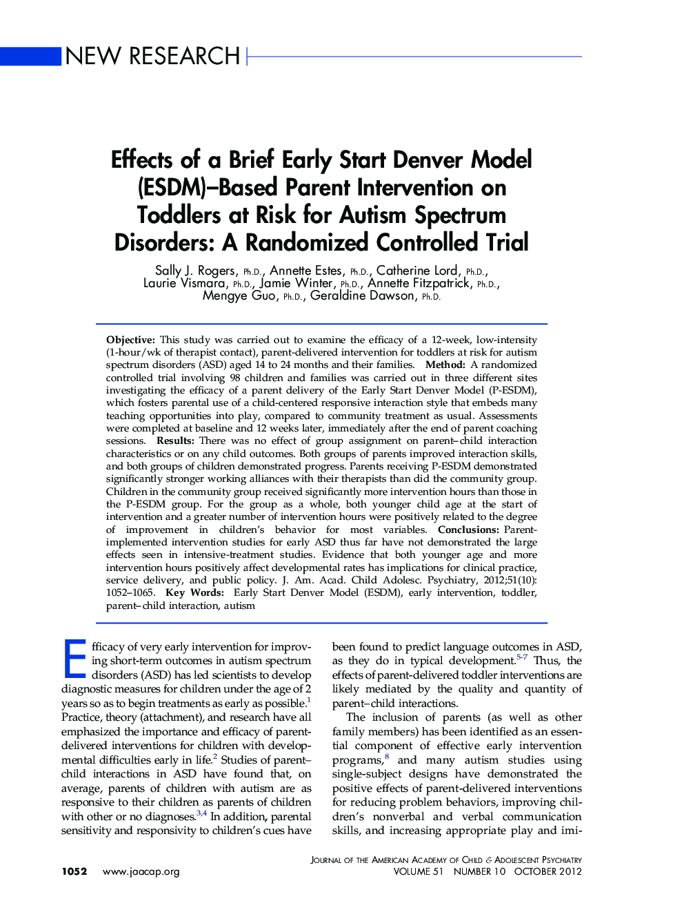 Effects of a Brief Early Start Denver Model (ESDM)–Based Parent Intervention on Toddlers at Risk for Autism Spectrum Disorders: A Randomized Controlled Trial 