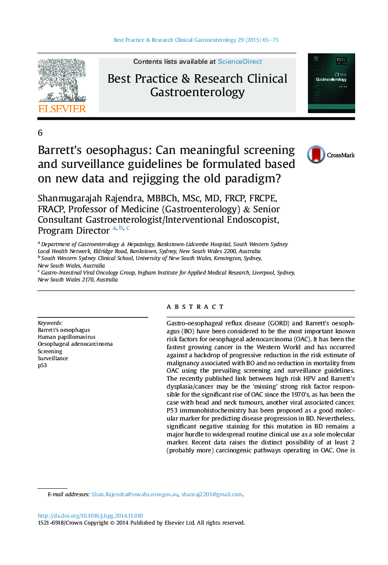 Barrett's oesophagus: Can meaningful screening and surveillance guidelines be formulated based on new data and rejigging the old paradigm?