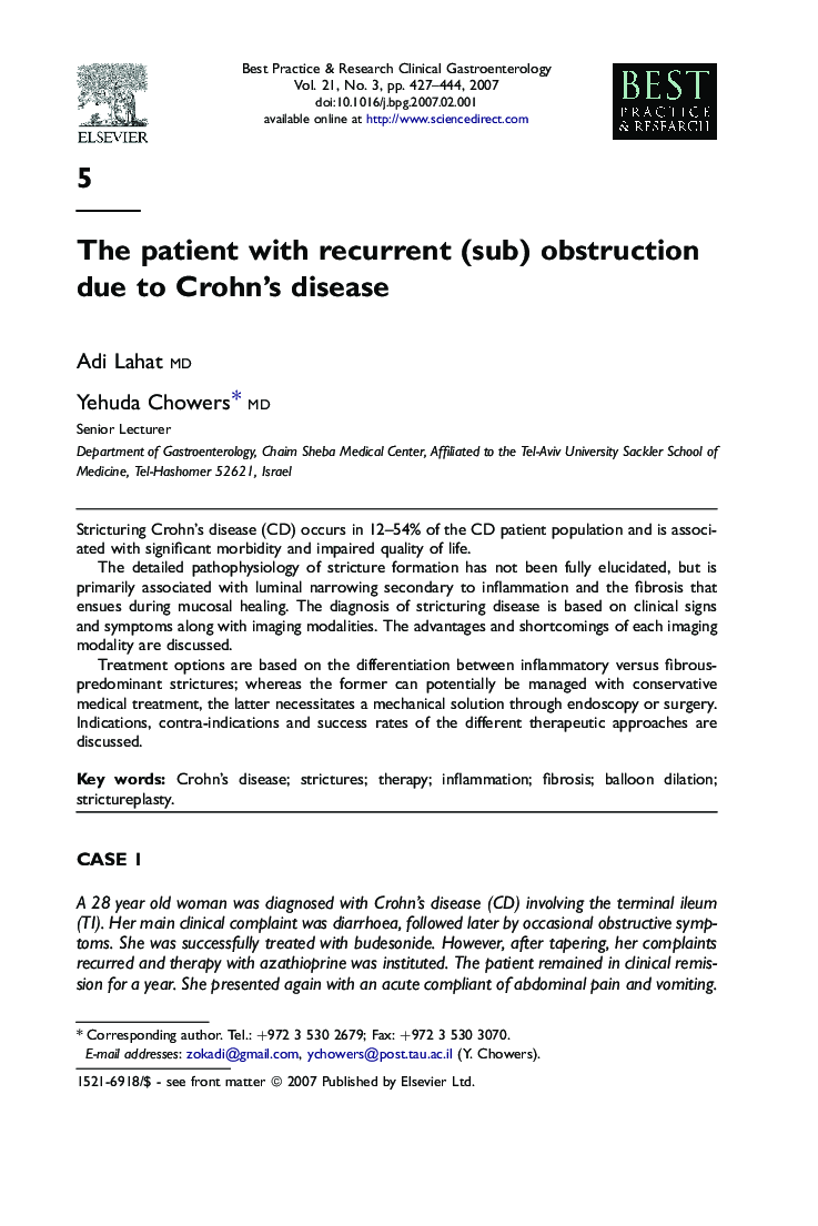 The patient with recurrent (sub) obstruction due to Crohn's disease