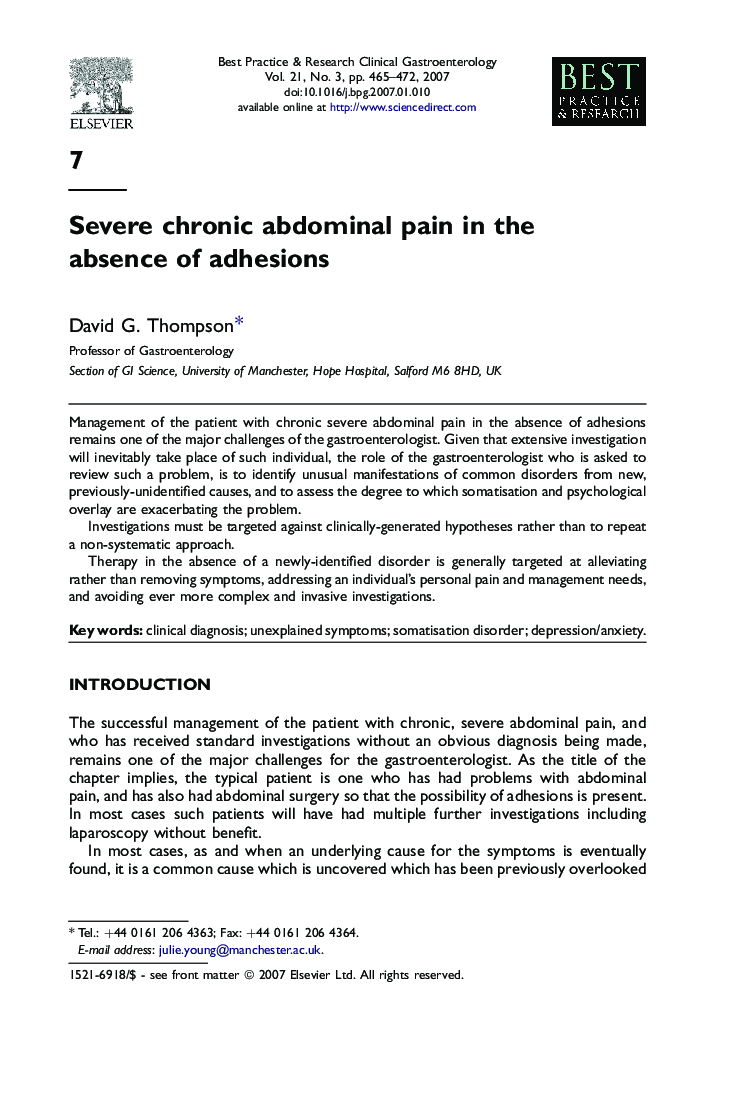 Severe chronic abdominal pain in the absence of adhesions