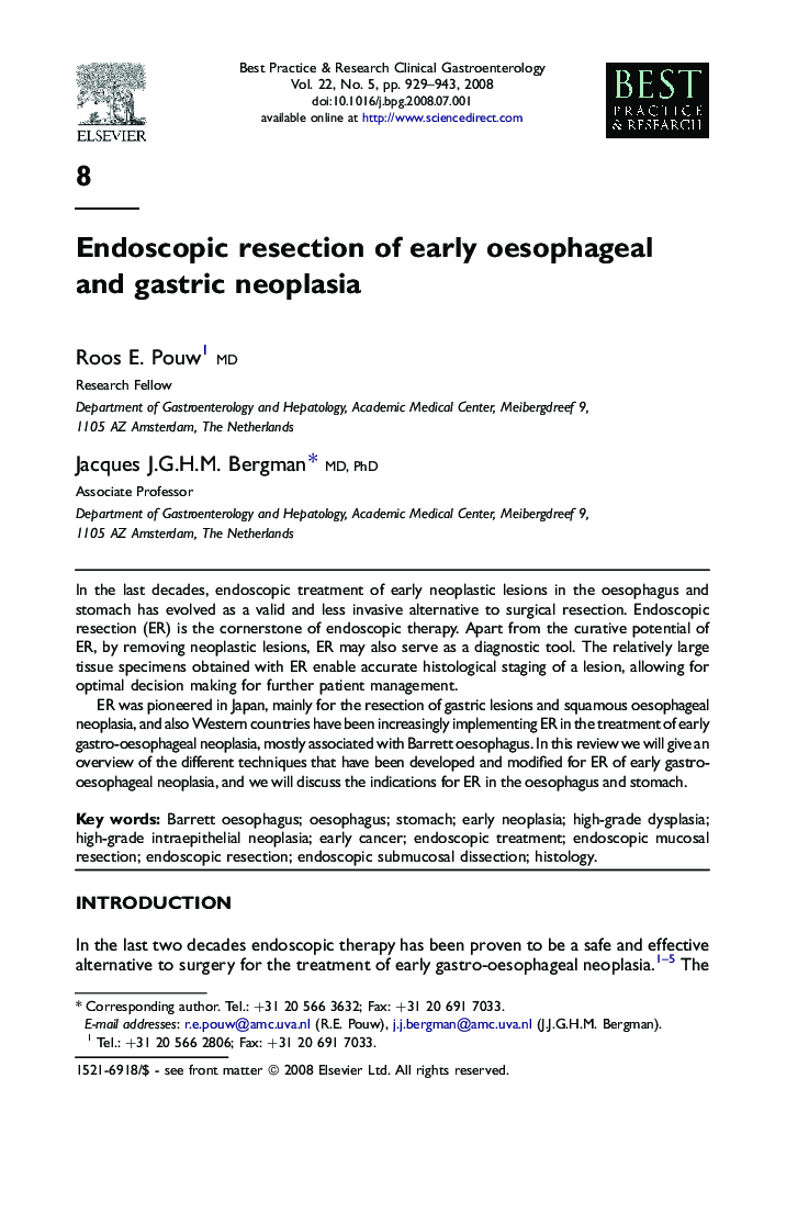 Endoscopic resection of early oesophageal and gastric neoplasia