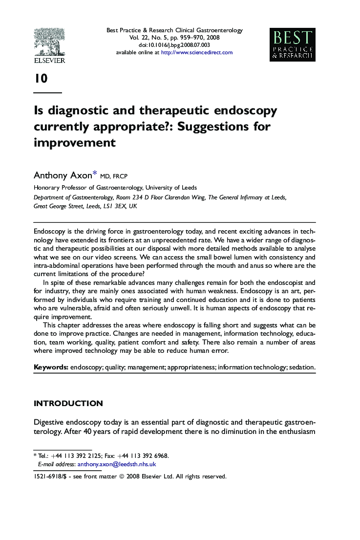 Is diagnostic and therapeutic endoscopy currently appropriate?: Suggestions for improvement