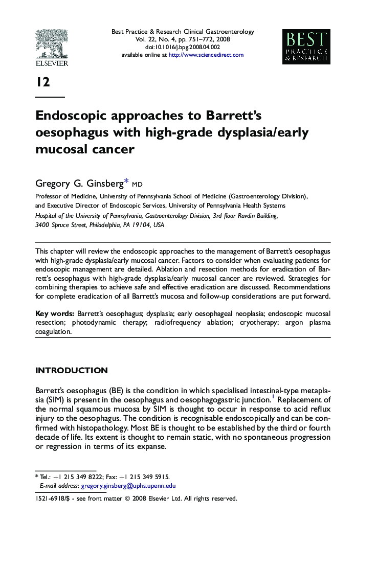 Endoscopic approaches to Barrett's oesophagus with high-grade dysplasia/early mucosal cancer