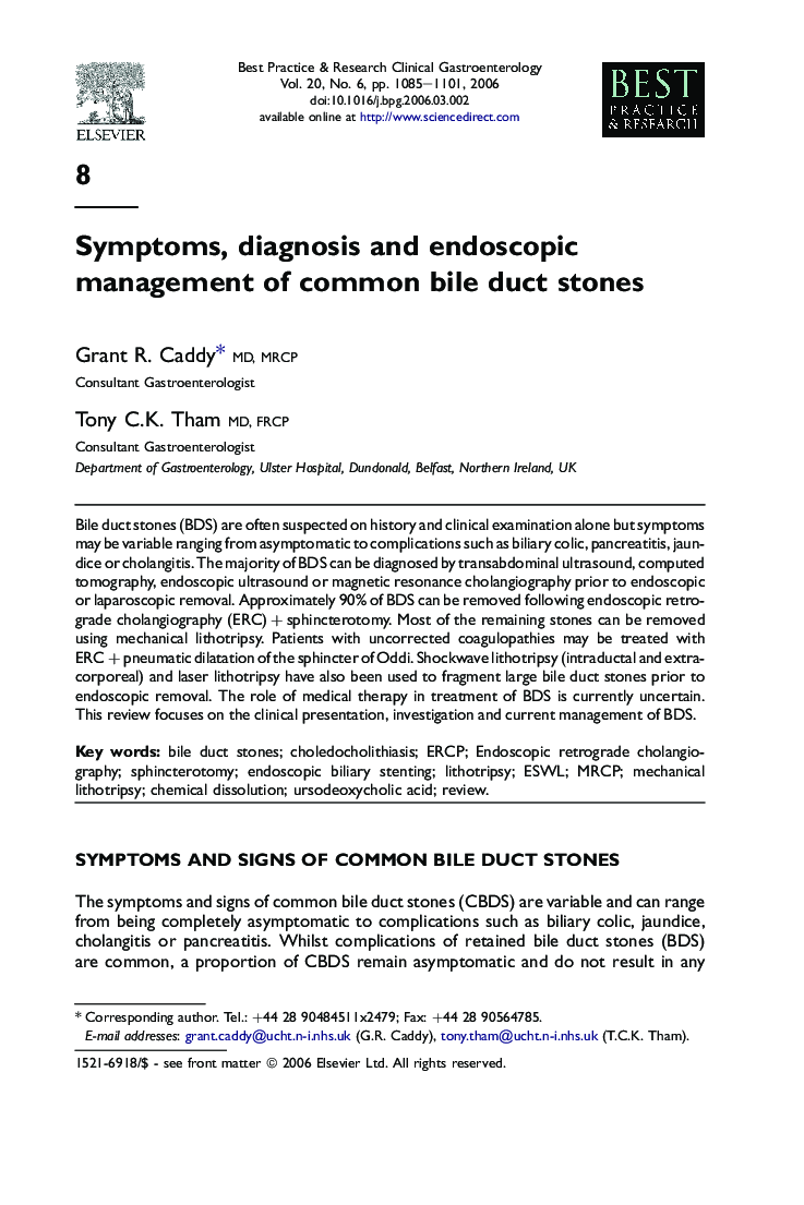 Symptoms, diagnosis and endoscopic management of common bile duct stones