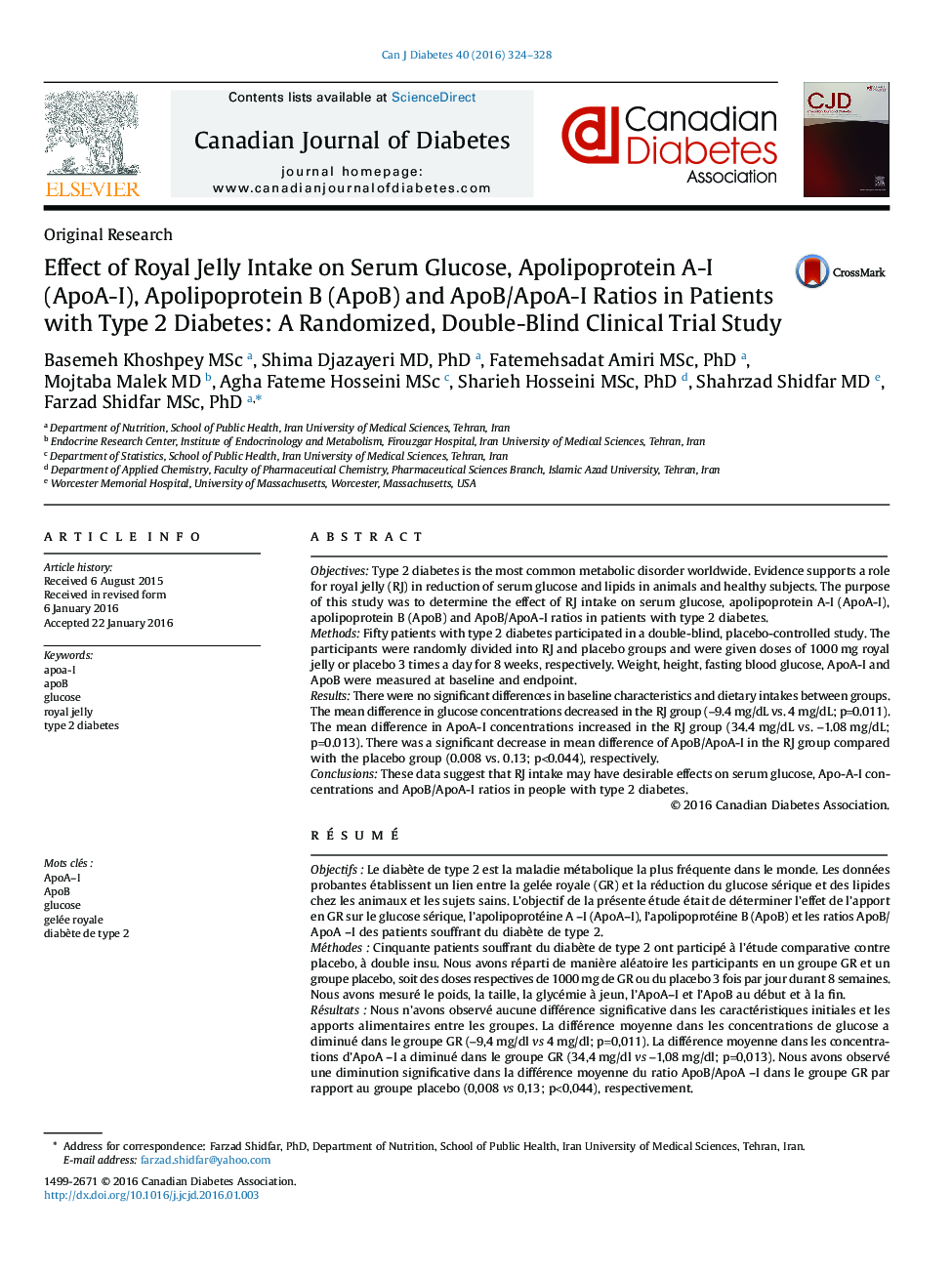 Effect of Royal Jelly Intake on Serum Glucose, Apolipoprotein A-I (ApoA-I), Apolipoprotein B (ApoB) and ApoB/ApoA-I Ratios in Patients with Type 2 Diabetes: A Randomized, Double-Blind Clinical Trial Study