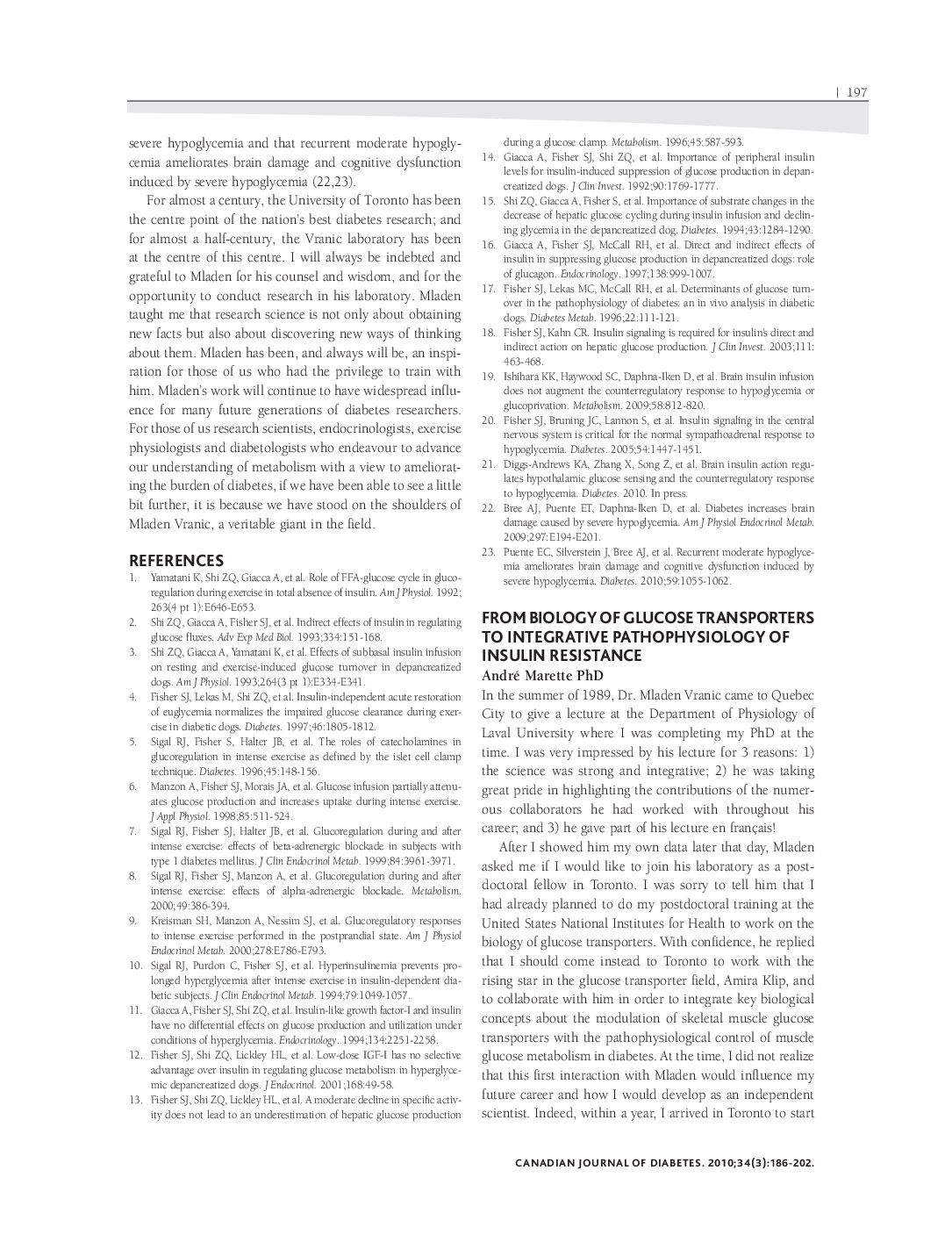 From Biology of Glucose Transporters to Integrative Pathophysiology of Insulin Resistance