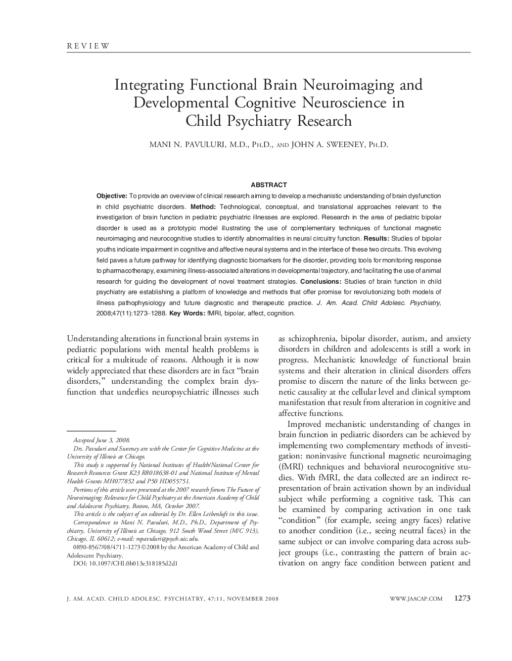 Integrating Functional Brain Neuroimaging and Developmental Cognitive Neuroscience in Child Psychiatry Research 