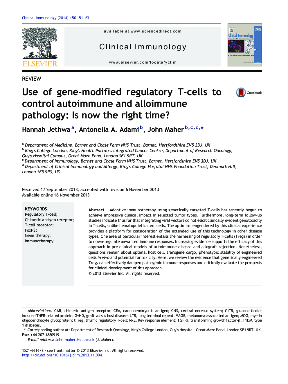 Use of gene-modified regulatory T-cells to control autoimmune and alloimmune pathology: Is now the right time?