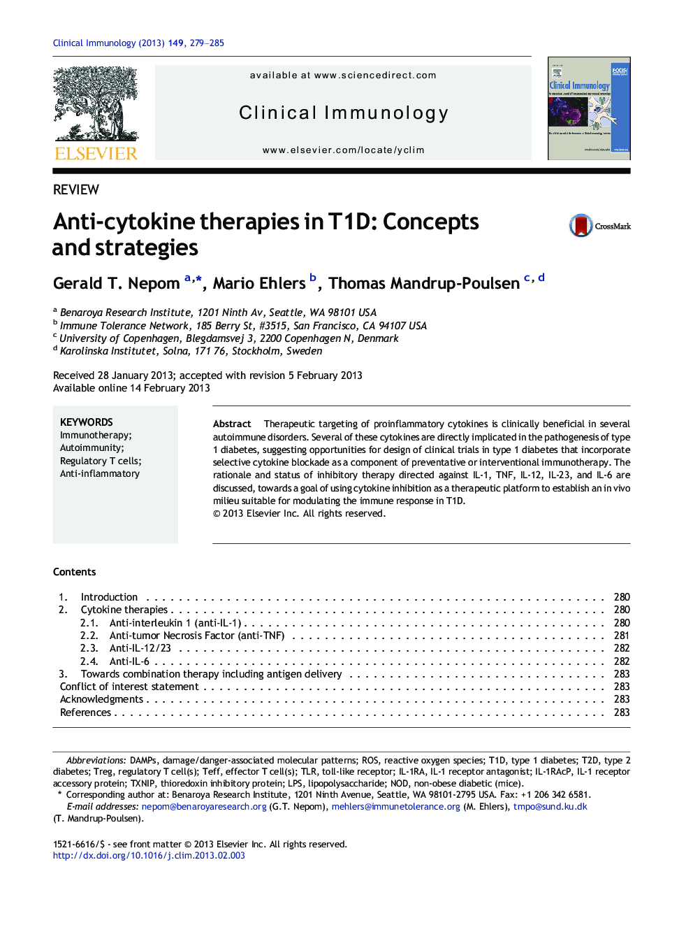 Anti-cytokine therapies in T1D: Concepts and strategies