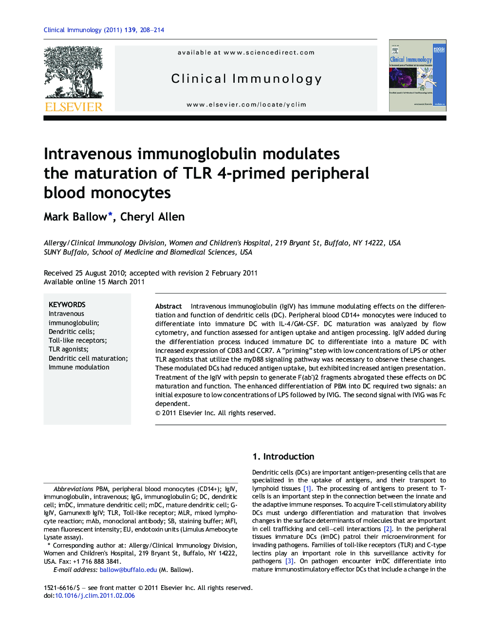 Intravenous immunoglobulin modulates the maturation of TLR 4-primed peripheral blood monocytes