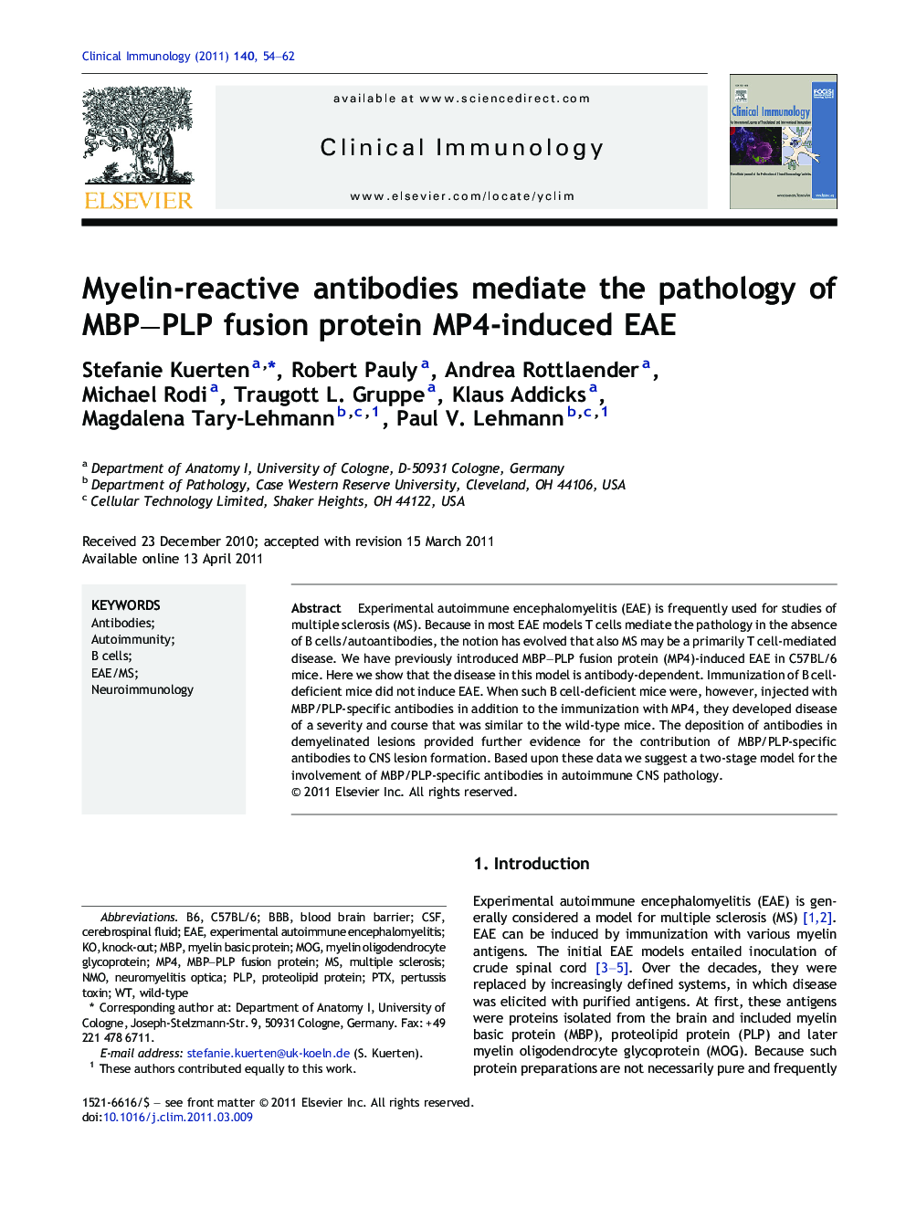 Myelin-reactive antibodies mediate the pathology of MBP–PLP fusion protein MP4-induced EAE