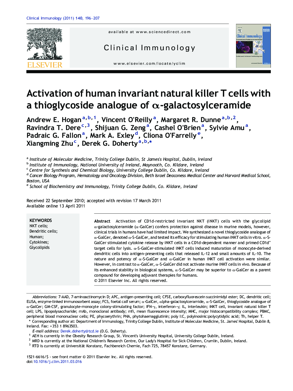 Activation of human invariant natural killer T cells with a thioglycoside analogue of α-galactosylceramide