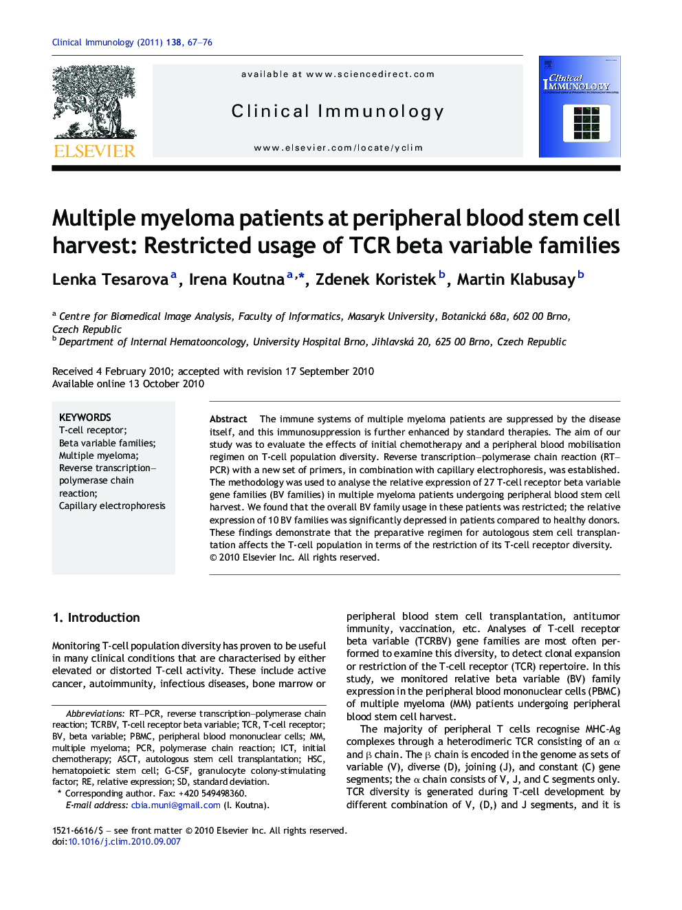 Multiple myeloma patients at peripheral blood stem cell harvest: Restricted usage of TCR beta variable families