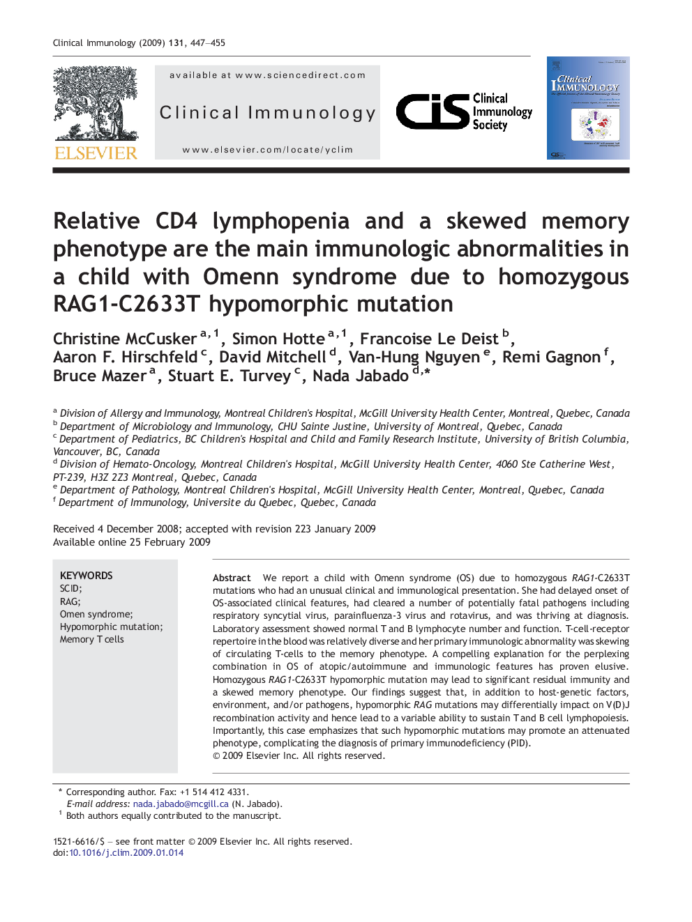 Relative CD4 lymphopenia and a skewed memory phenotype are the main immunologic abnormalities in a child with Omenn syndrome due to homozygous RAG1-C2633T hypomorphic mutation