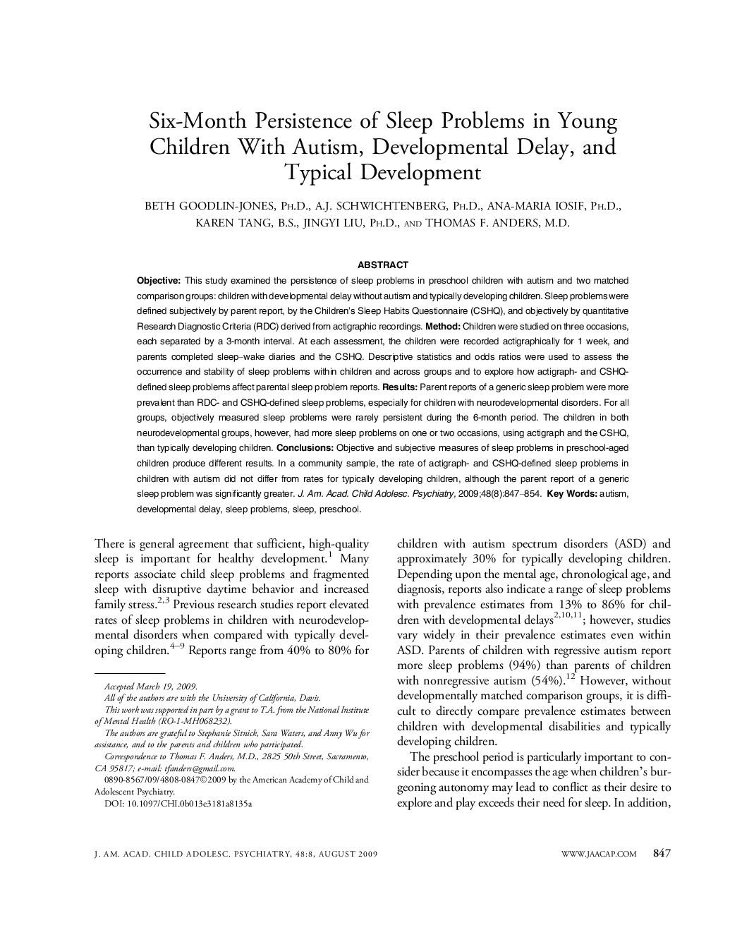 Six-Month Persistence of Sleep Problems in Young Children With Autism, Developmental Delay, and Typical Development 