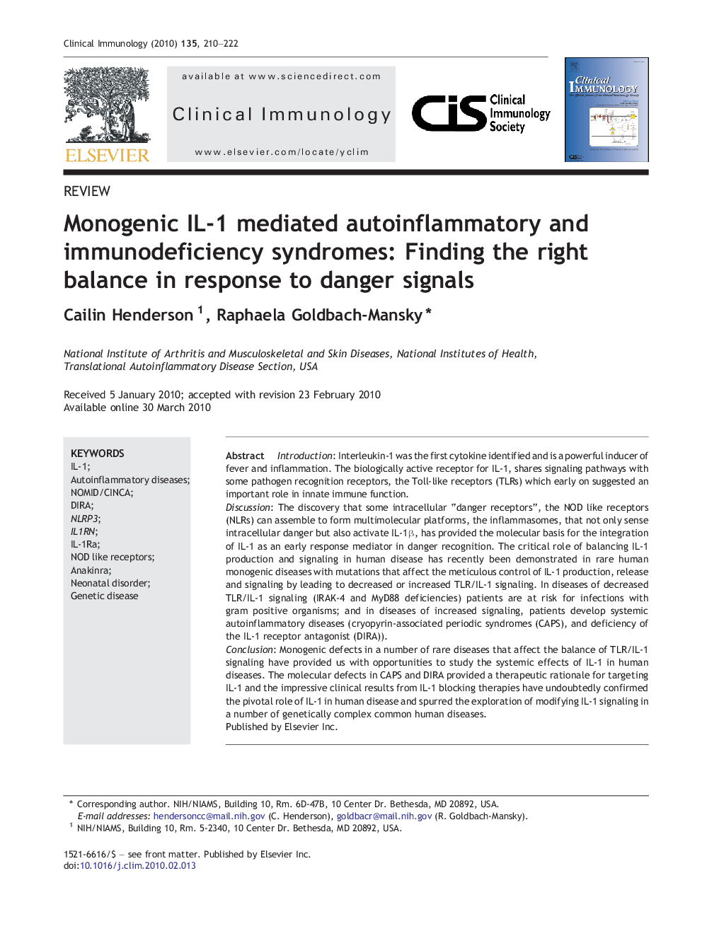 Monogenic IL-1 mediated autoinflammatory and immunodeficiency syndromes: Finding the right balance in response to danger signals