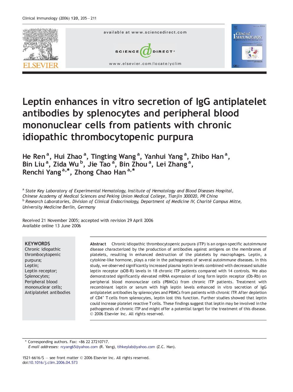 Leptin enhances in vitro secretion of IgG antiplatelet antibodies by splenocytes and peripheral blood mononuclear cells from patients with chronic idiopathic thrombocytopenic purpura