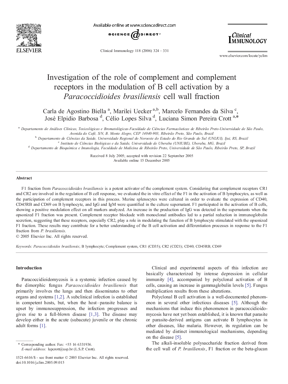 Investigation of the role of complement and complement receptors in the modulation of B cell activation by a Paracoccidioides brasiliensis cell wall fraction