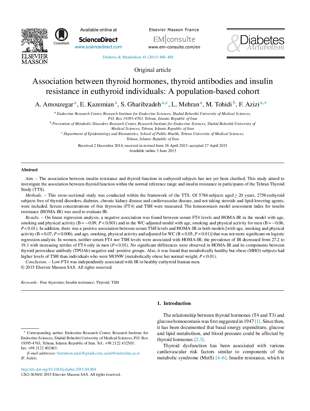 Association between thyroid hormones, thyroid antibodies and insulin resistance in euthyroid individuals: A population-based cohort