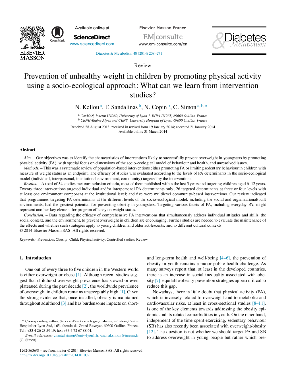 Prevention of unhealthy weight in children by promoting physical activity using a socio-ecological approach: What can we learn from intervention studies?