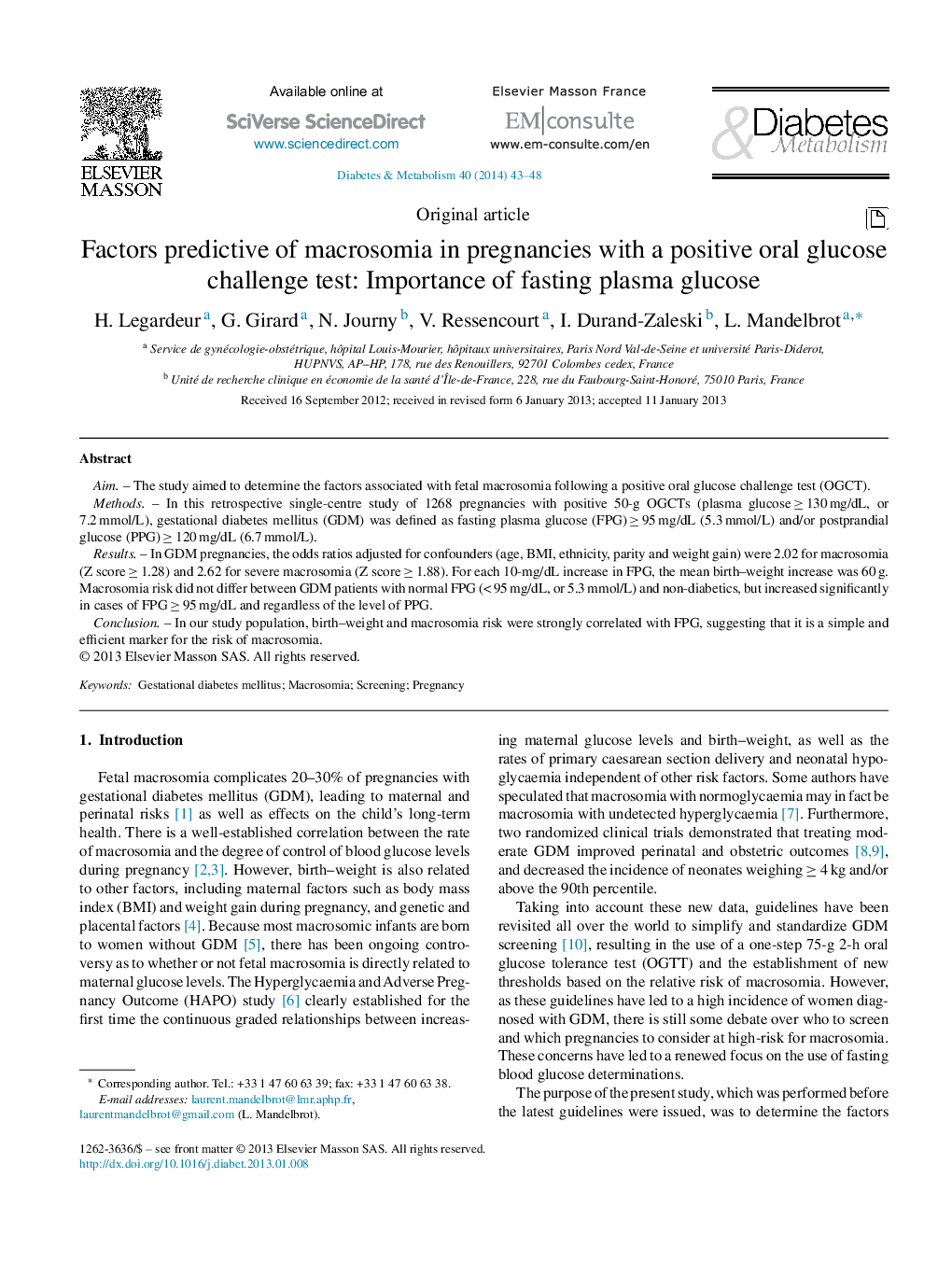 Factors predictive of macrosomia in pregnancies with a positive oral glucose challenge test: Importance of fasting plasma glucose