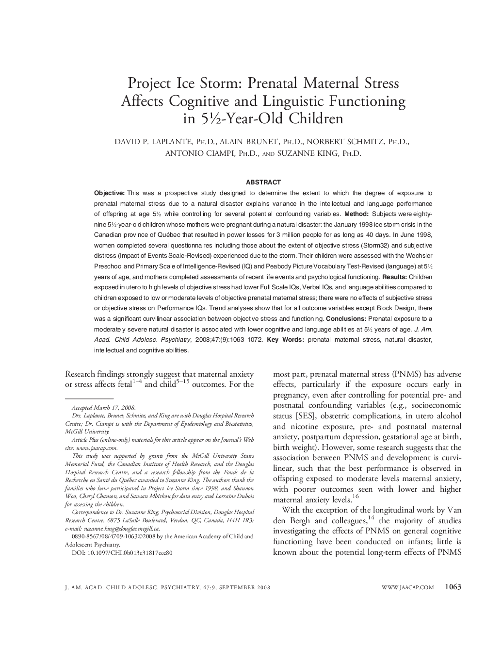 Project Ice Storm: Prenatal Maternal Stress Affects Cognitive and Linguistic Functioning in 5½-Year-Old Children 