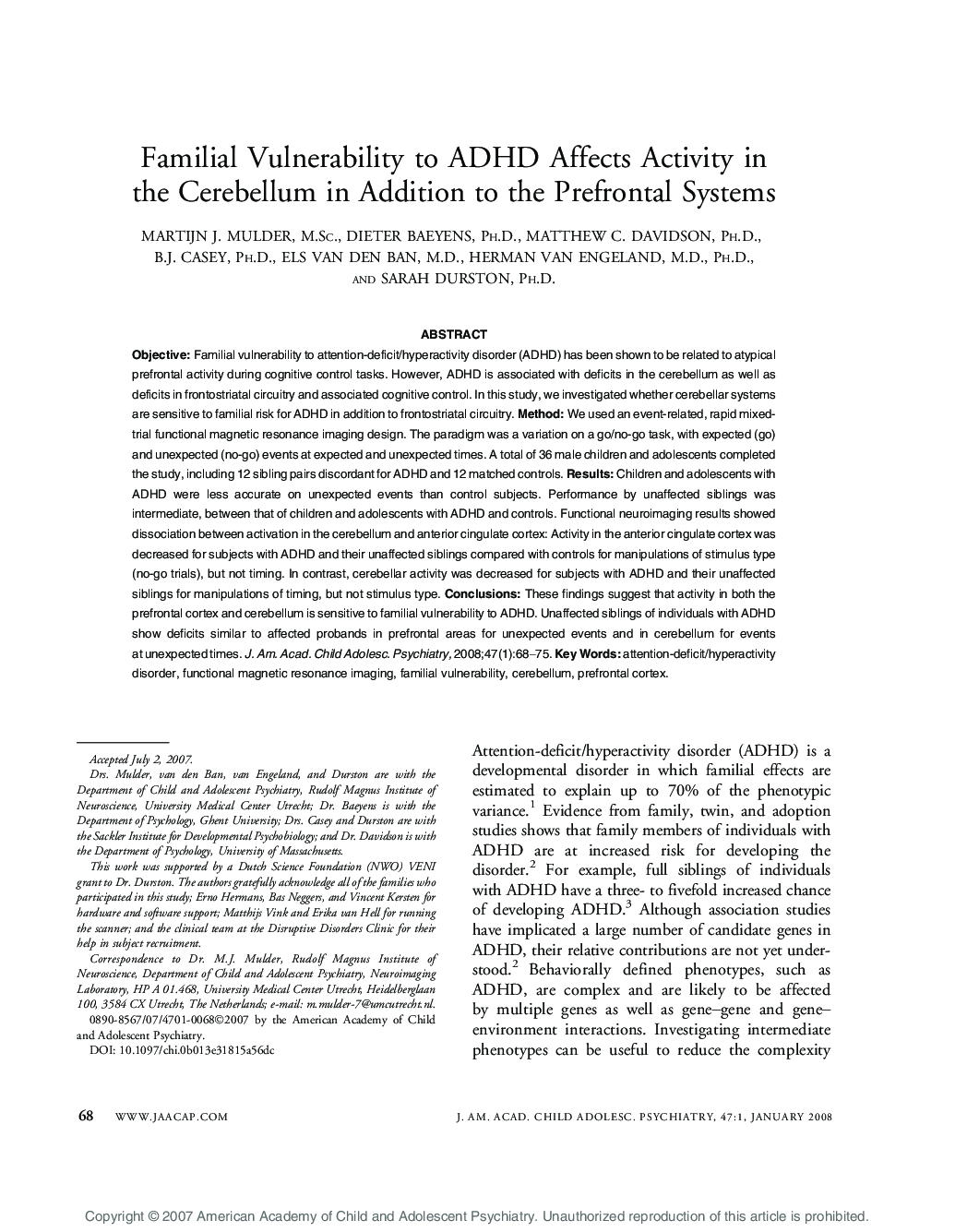 Familial Vulnerability to ADHD Affects Activity in the Cerebellum in Addition to the Prefrontal Systems 